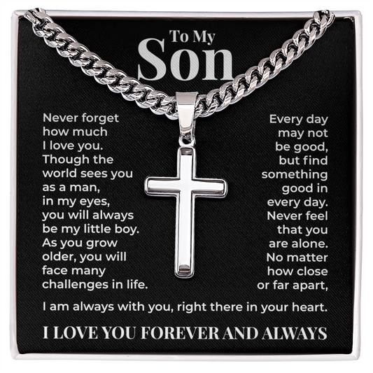 Cuban Chain with Cross Necklace  - To My Son "I'm Always With You"