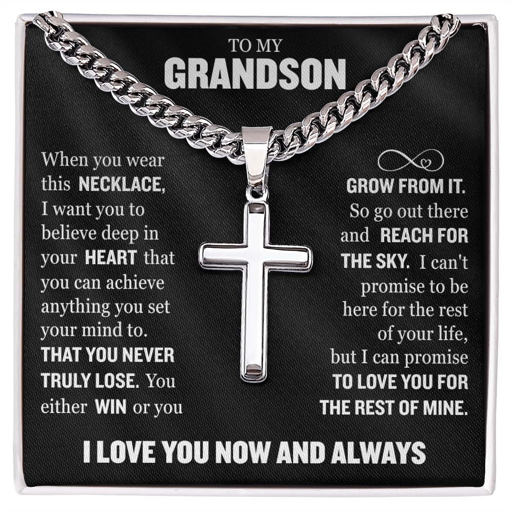 Cross Cuban Link Chain - To My Grandson "You Either Win or You Grow From It"