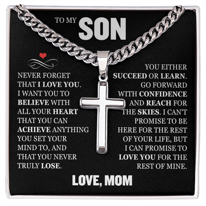 Cross Cuban Link Chain - To My Son "Never Forget That I Love You"