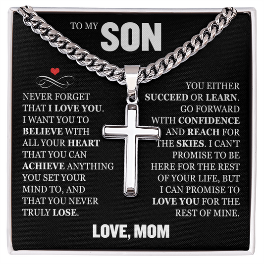Cross Cuban Link Chain - To My Son "Never Forget That I Love You"