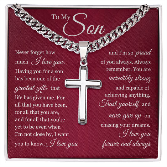 Cuban Chain with Cross Necklace- To My Son "Trust Yourself"