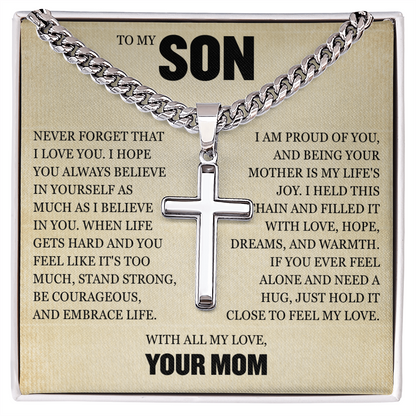Cross Cuban Link Chain - To My Son "Always Believe in Yourself"