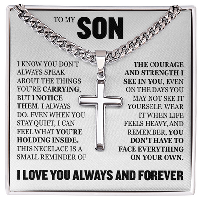 Cross Cuban Link Chain - To My Son "The Courage and Strength I See In You"