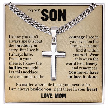 Cross Cuban Link Chain - To My Son "I Know The Battles You Fight"