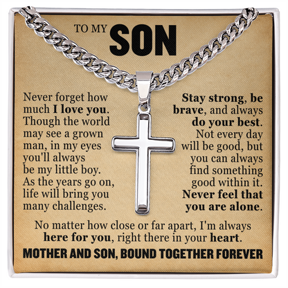 Cross Cuban Link Chain - To My Son "Mother and Son, Bond Together Forever"
