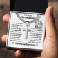 Cross Cuban Link Chain - To My Grandson "Never Forget How Much I Love You"