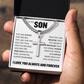 Cross Cuban Link Chain - To My Son "You Are Loved"