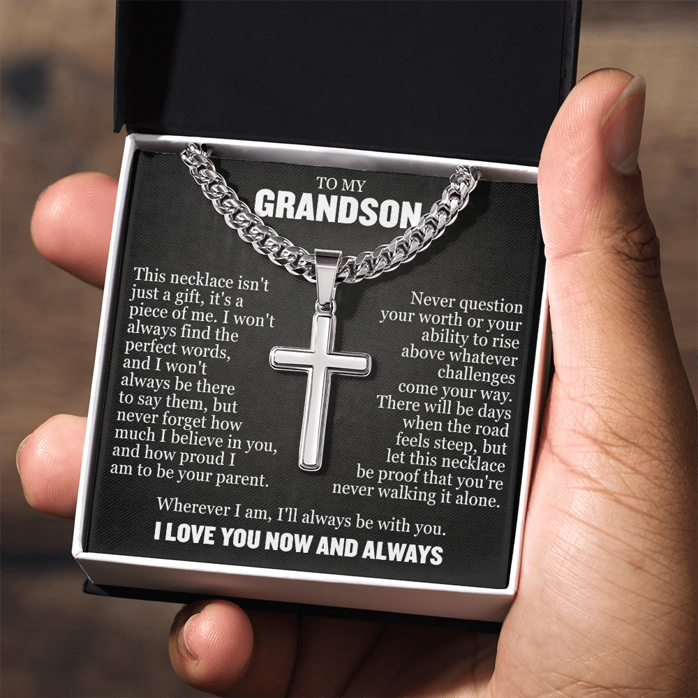 Cross Cuban Link Chain - To My Grandson "I'll Always Be With You"