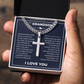 Cuban Chain with Cross Necklace - To My Grandson "I'll Always Be with You"