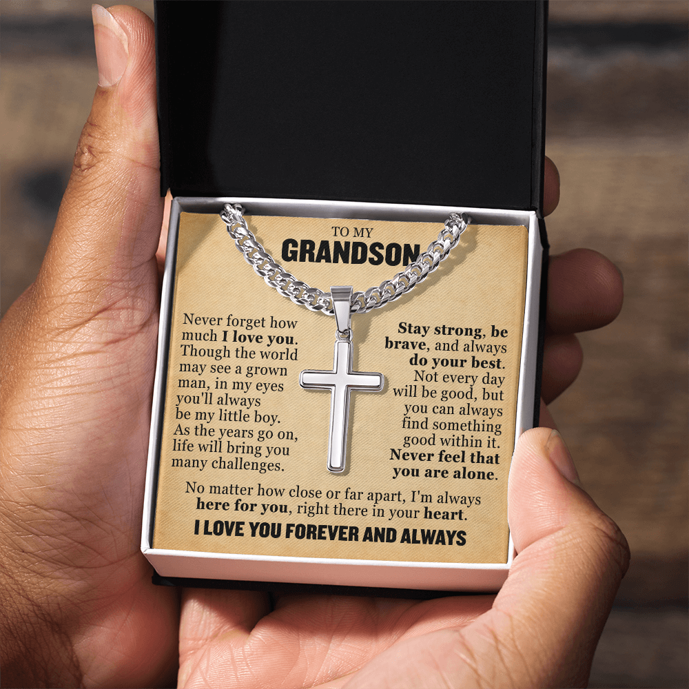 Cross Cuban Link Chain - To My Grandson "Never Feel That You Are Alone"