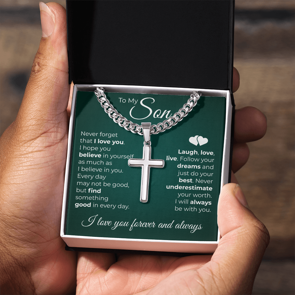 Cuban Chain with Cross Necklace -  To My Son "Never Forget That I Love You"