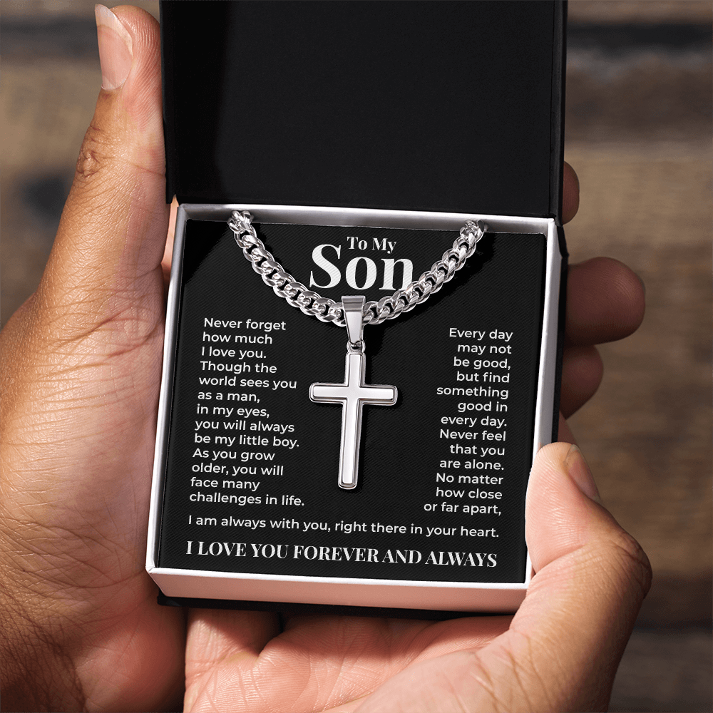 Cuban Chain with Cross Necklace  - To My Son "I'm Always With You"