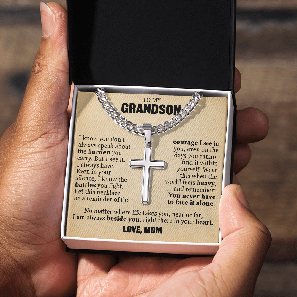 Cross Cuban Link Chain - To My Grandson "You Never Have To Face It Alone"