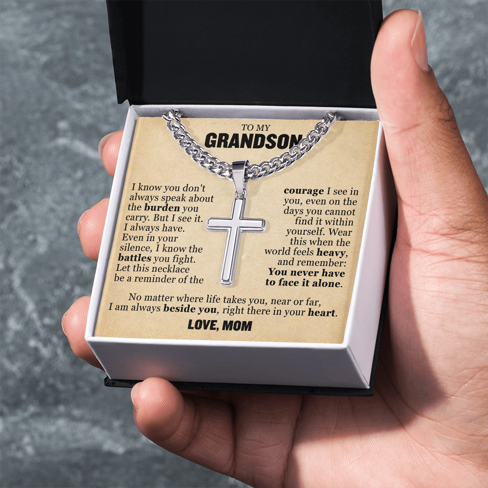 Cross Cuban Link Chain - To My Grandson "You Never Have To Face It Alone"