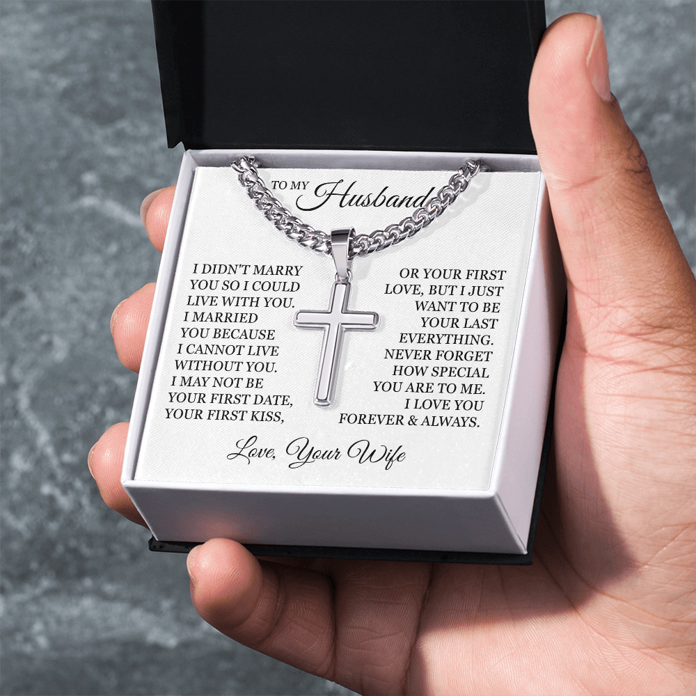 Cross Cuban Link Chain - To My Husband "I Cannot Live Without You"