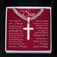 Cuban Chain with Cross Necklace- To My Son "Trust Yourself"