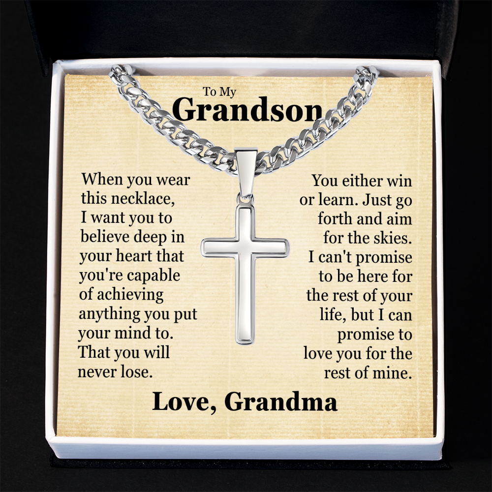 Cross Cuban Link Chain - To My Grandson "You Are Capable of Achieving Anything"