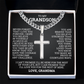 Cross Cuban Link Chain - To My Grandson "You Are Braver Than You Believe"