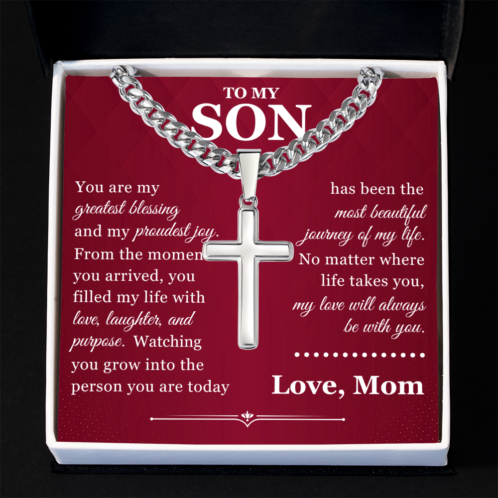 Artisan Cross with Cuban Link Chain - To My Son "You Are My Greatest Blessing"