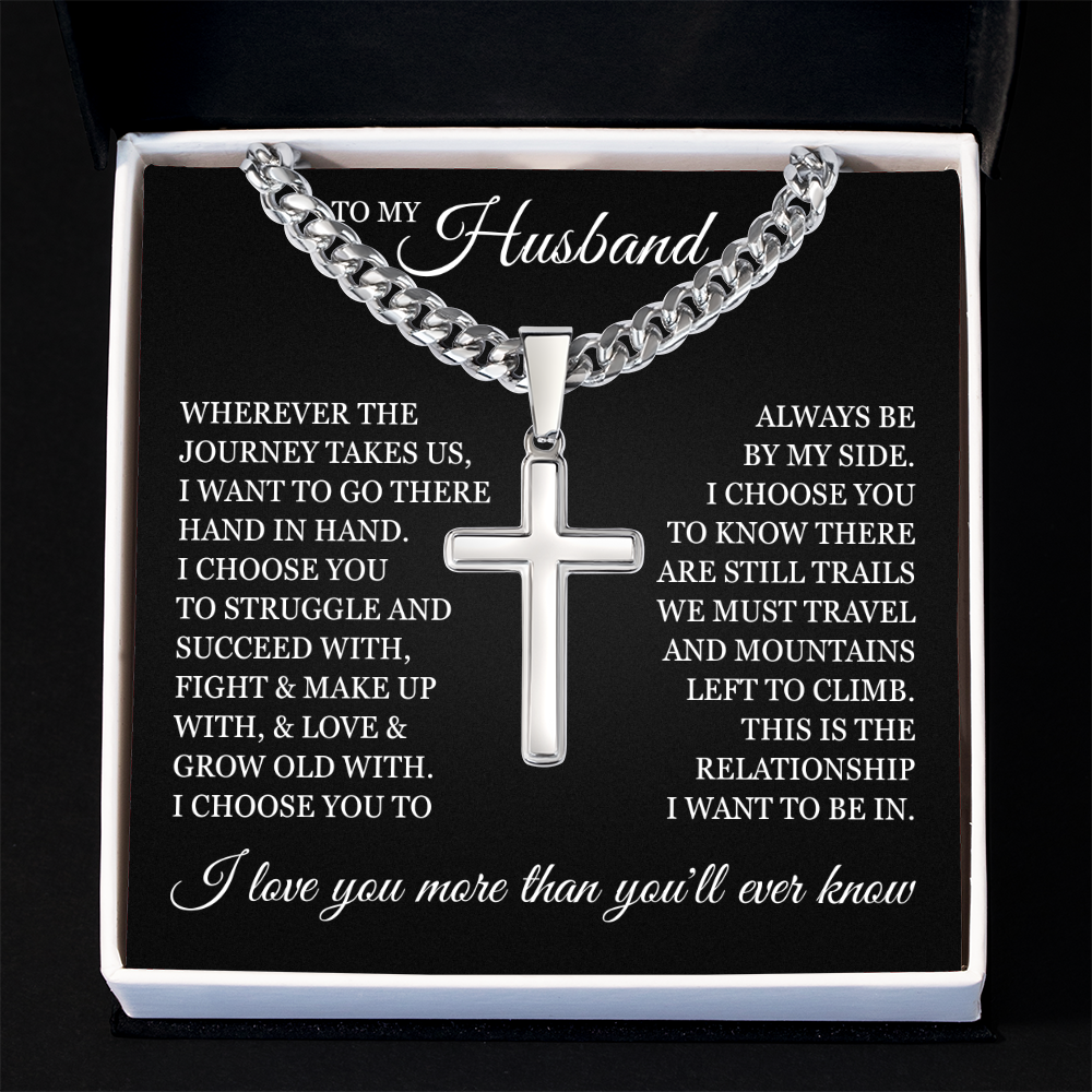 Cross Cuban Link Chain - To My Husband "I Love You More Than You'll Ever Know"