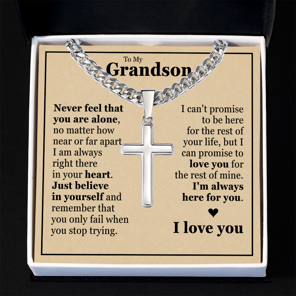 Cross Cuban Link Chain - To My Grandson "I'm Always Here For You"