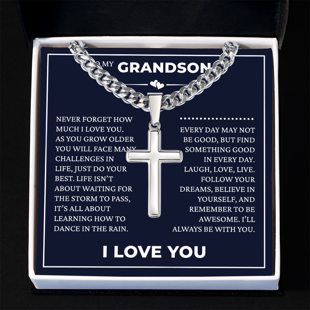 Cuban Chain with Cross Necklace - To My Grandson "I'll Always Be with You"