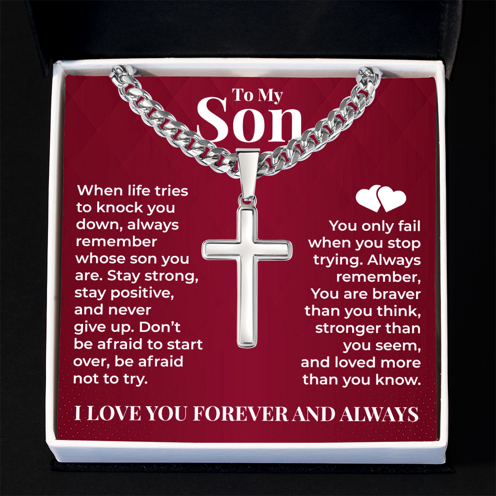 Cuban Chain with Cross Necklace - To My Son "Stay Strong"