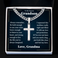Cross Cuban Link Chain - To My Grandson "Just Hold This Close and Feel My Love"