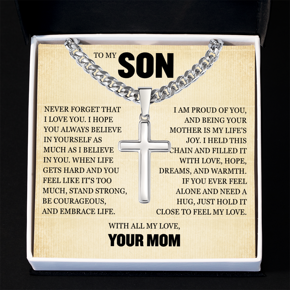 Cross Cuban Link Chain - To My Son "Always Believe in Yourself"
