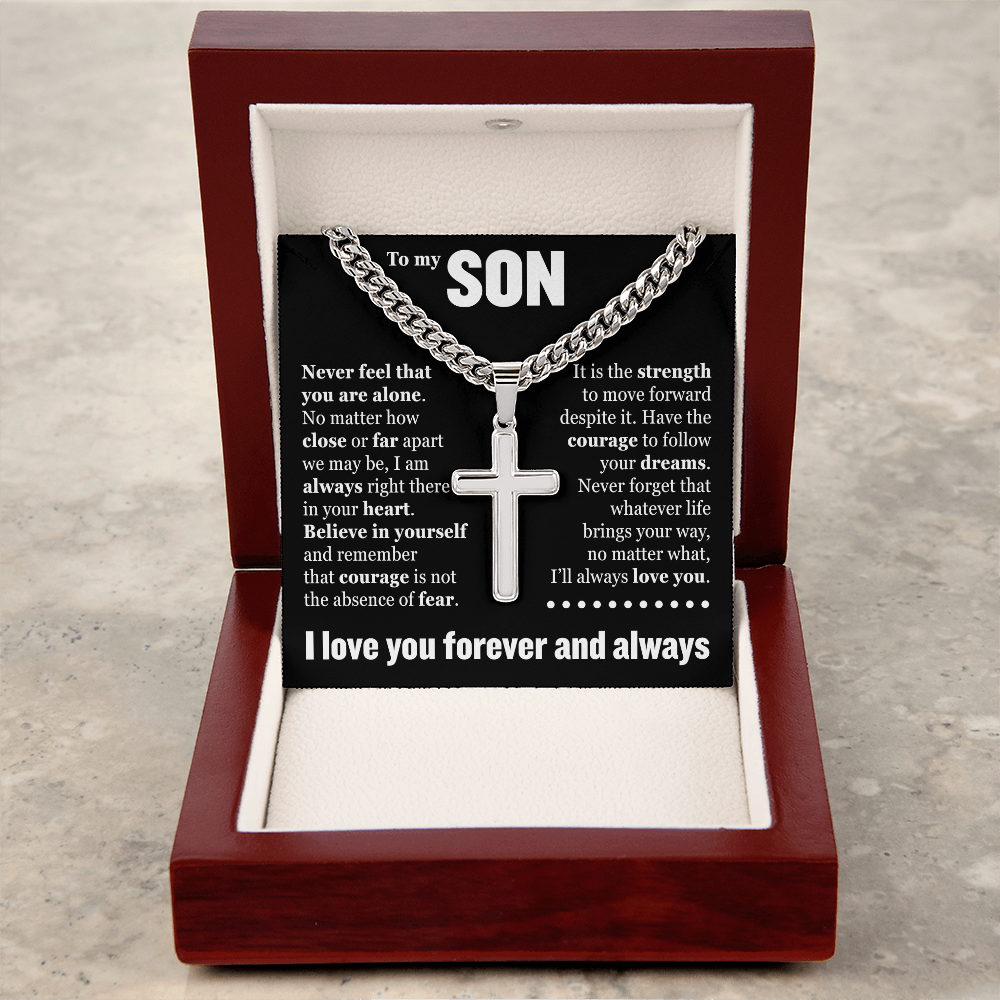 Cross Cuban Link Chain - To My Son "Never Feel That You Are Alone"