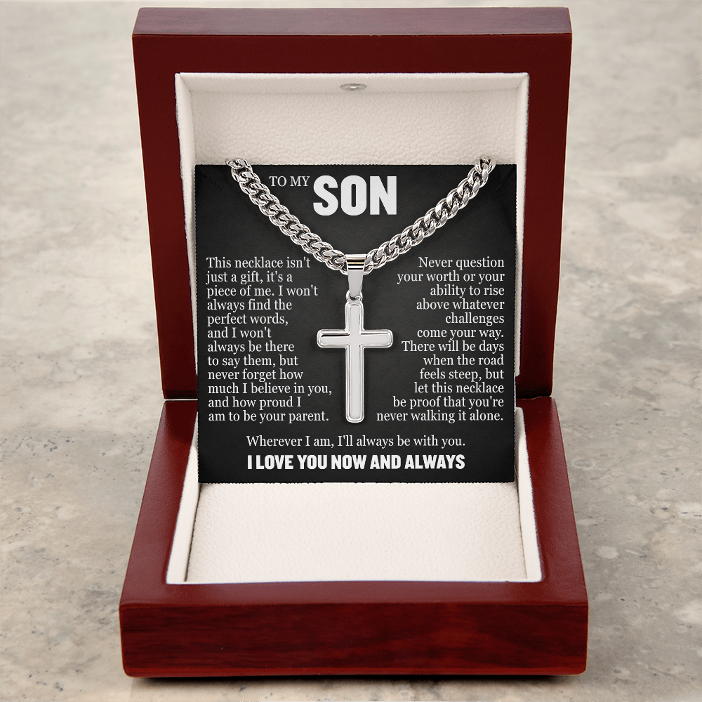 Cross Cuban Link Chain - To My Son "Never Question Your Worth"