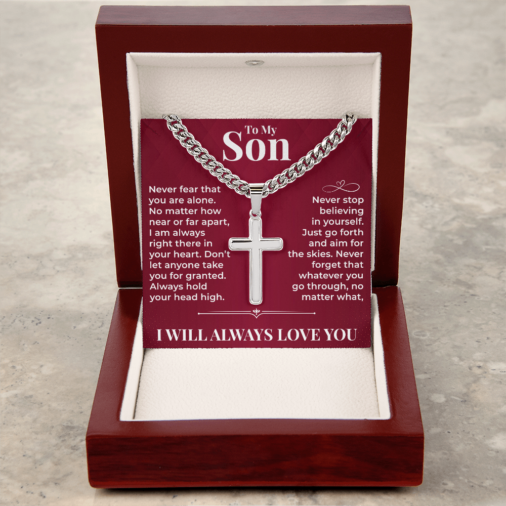 Cuban Chain with Cross Necklace - To My Son "Never Stop Believing In Yourself"