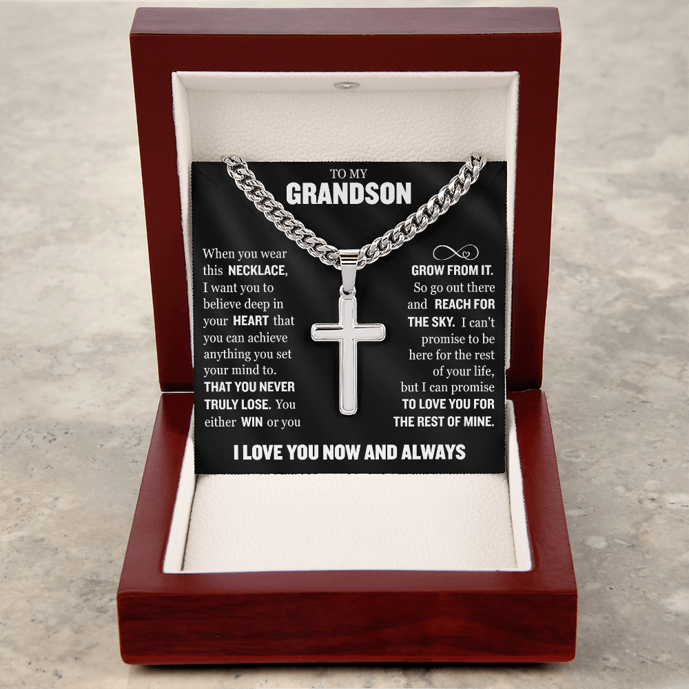 Cross Cuban Link Chain - To My Grandson "You Either Win or You Grow From It"