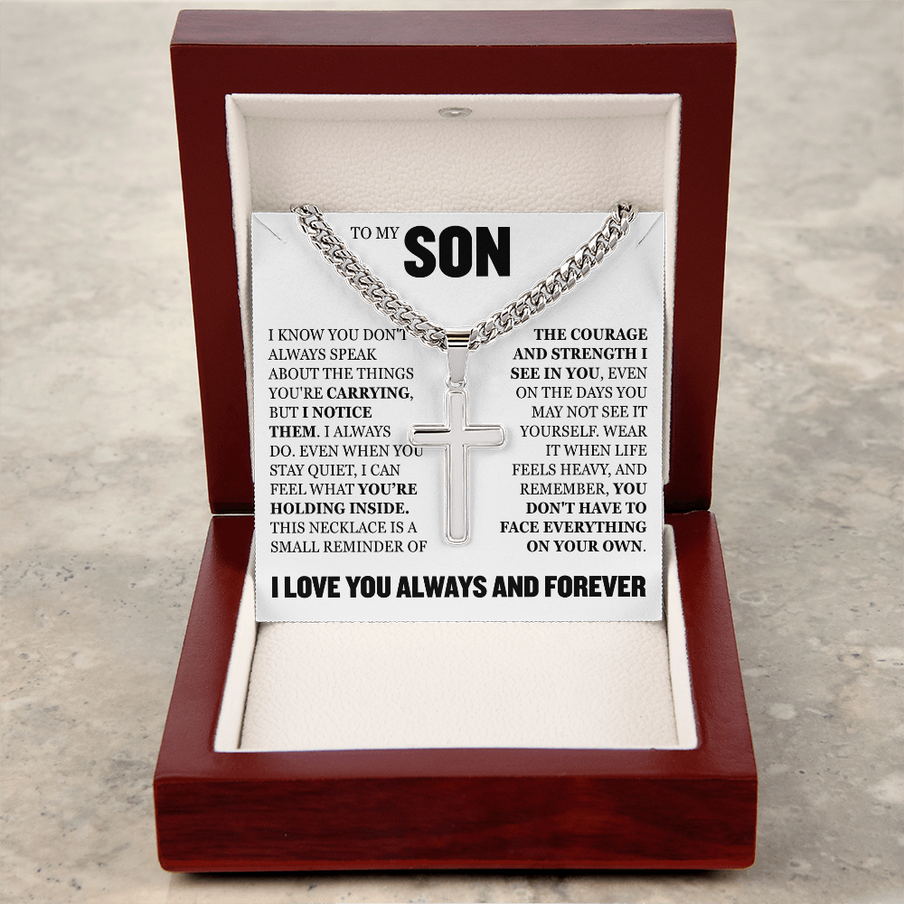 Cross Cuban Link Chain - To My Son "The Courage and Strength I See In You"