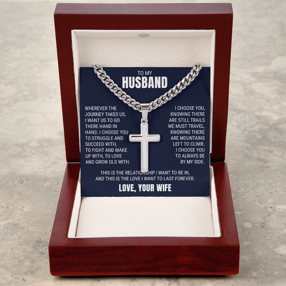 Cross Cuban Link Chain - To My Husband "I Choose You"