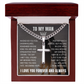 Cross Cuban Link Chain - To My Husband "Meeting You Was Fate"