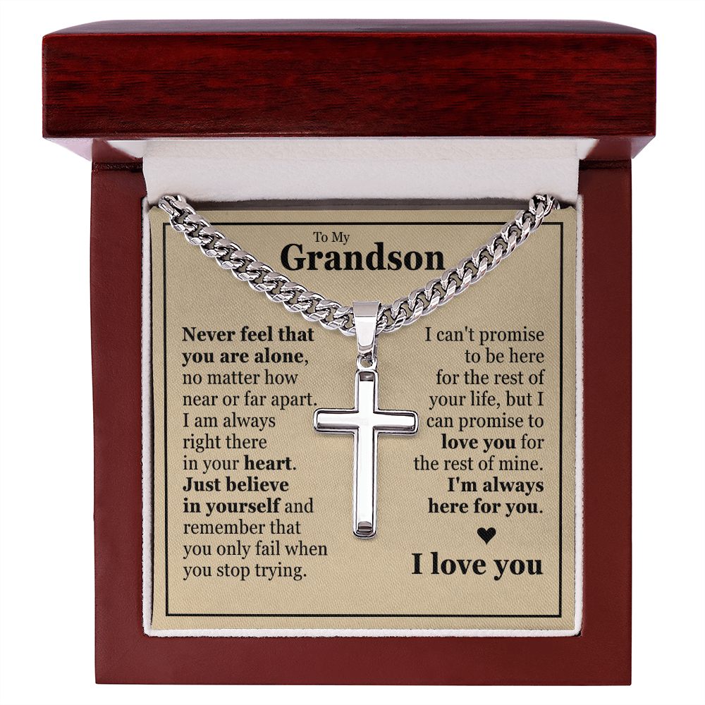Cross Cuban Link Chain - To My Grandson "I'm Always Here For You"