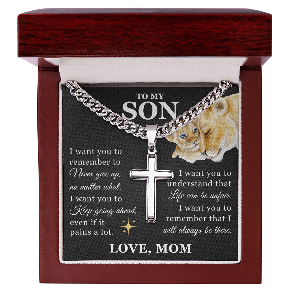 Artisan Cross with Cuban Link Chain - To My Son "Keep Going Ahead"