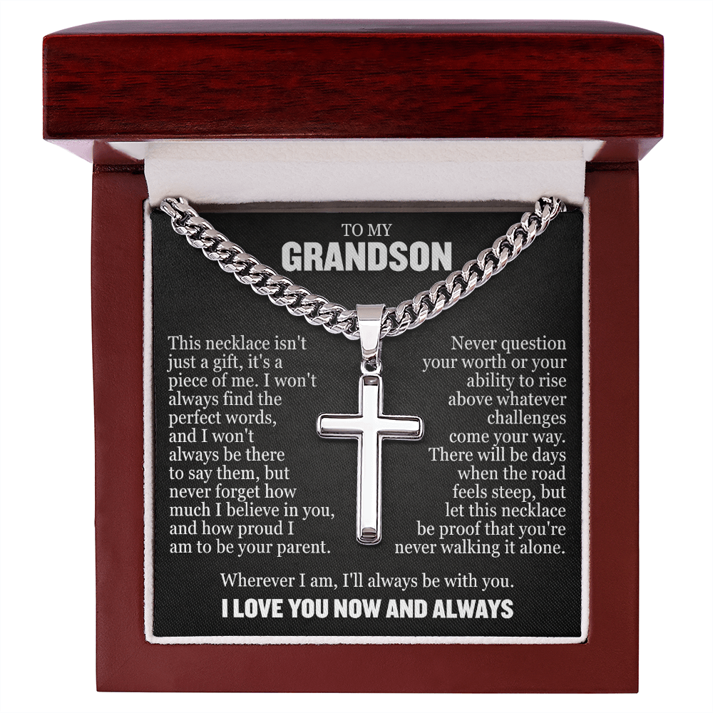 Cross Cuban Link Chain - To My Grandson "I'll Always Be With You"