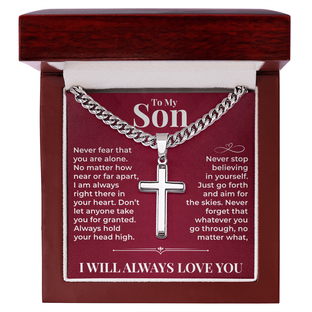 Cuban Chain with Cross Necklace - To My Son "Never Stop Believing In Yourself"