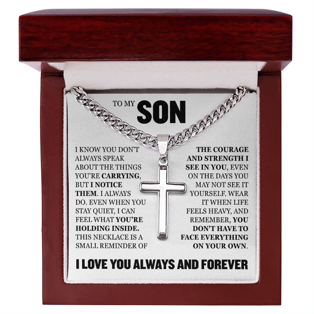 Cross Cuban Link Chain - To My Son "The Courage and Strength I See In You"