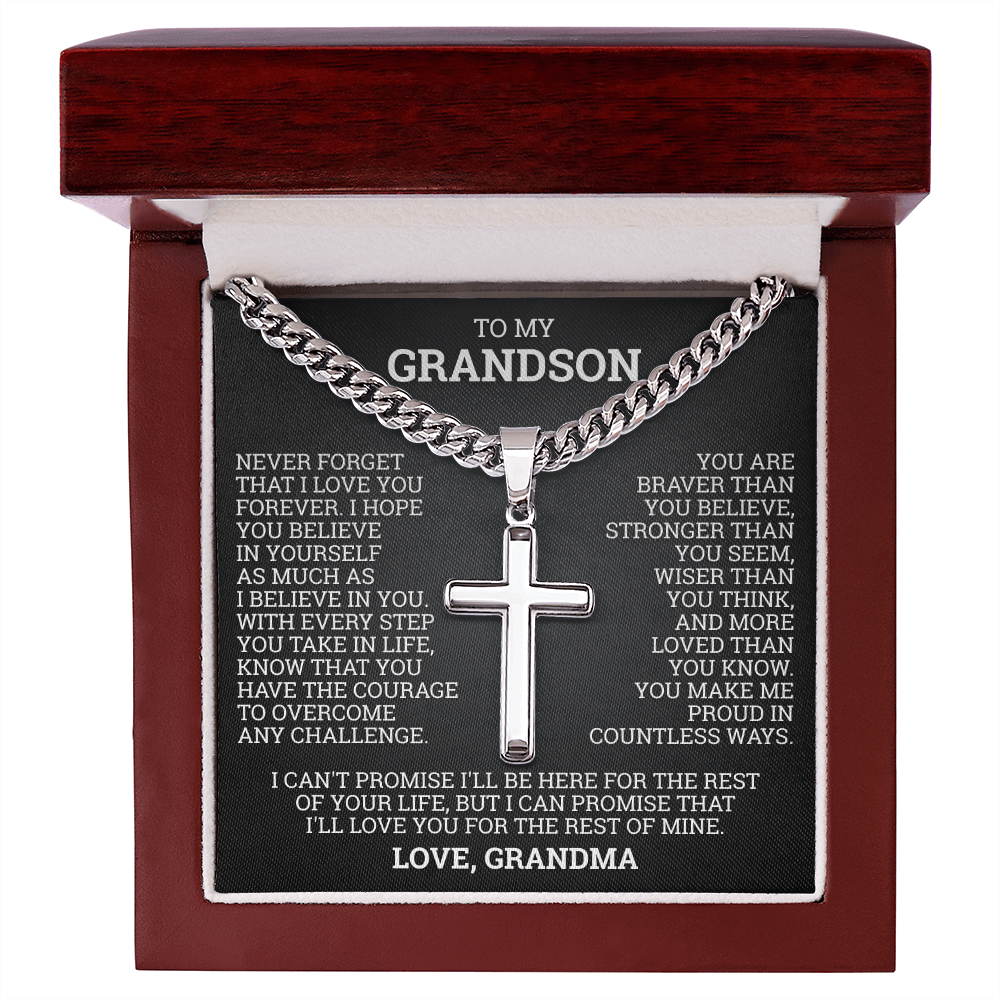Cross Cuban Link Chain - To My Grandson "You Are Braver Than You Believe"