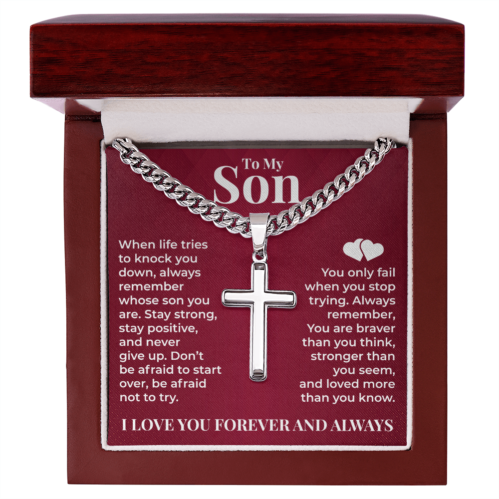 Cuban Chain with Cross Necklace - To My Son "Stay Strong"