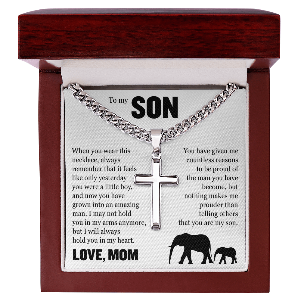 Cross Cuban Link Chain - To My Son "You Have Grown Into and Amazing Man"