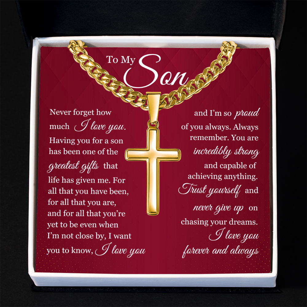 Cuban Chain with Cross Necklace- To My Son "Trust Yourself"