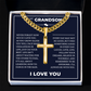 Cuban Chain with Cross Necklace - To My Grandson "I'll Always Be with You"