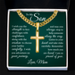 Artisan Cross with Cuban Link Chain - To My Son "I Am So Proud Of You"