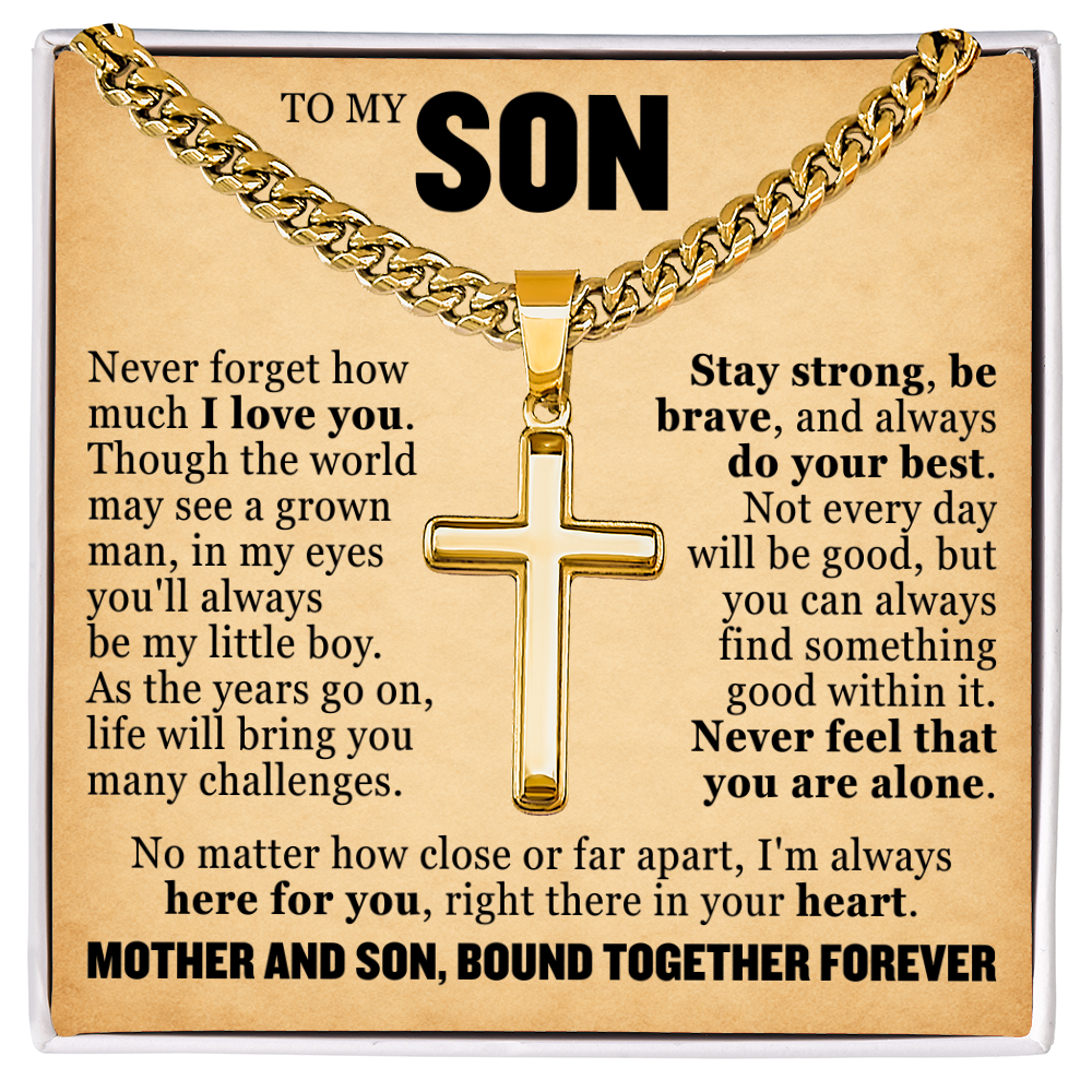 Cross Cuban Link Chain - To My Son "Mother and Son, Bond Together Forever"