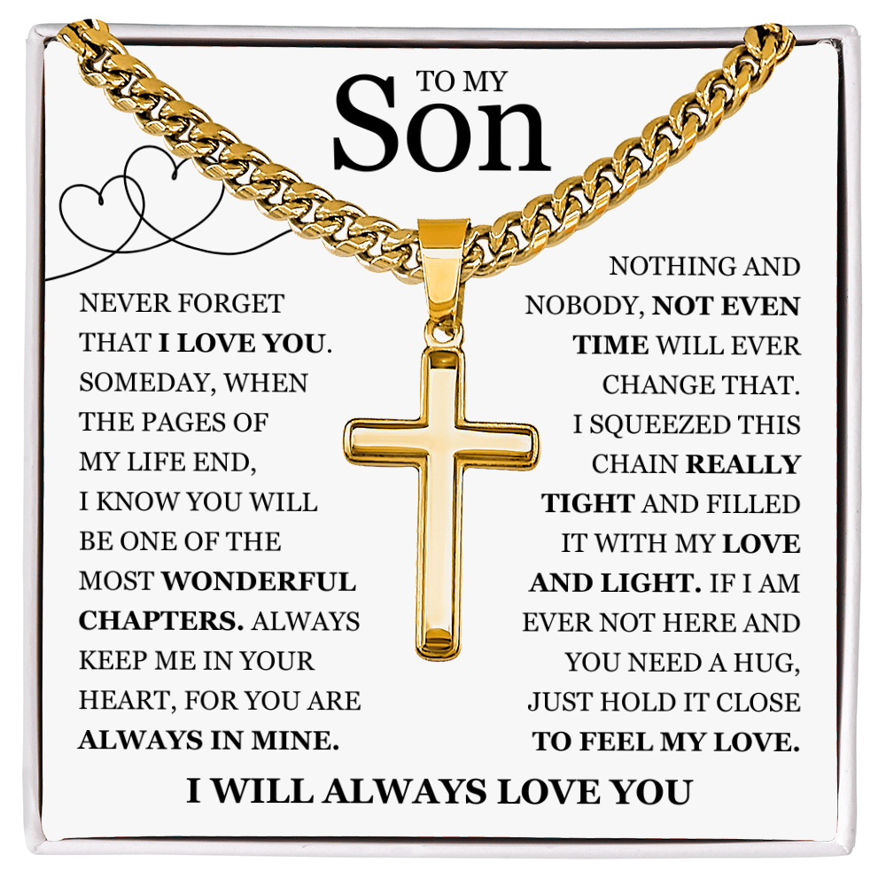 To My Son - Artisan Cross with Cuban Link Chain