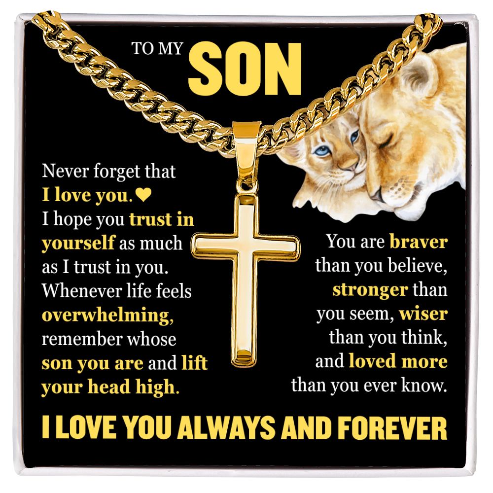 Cross Cuban Link Chain - To My Son "Never Forget That I Love You"